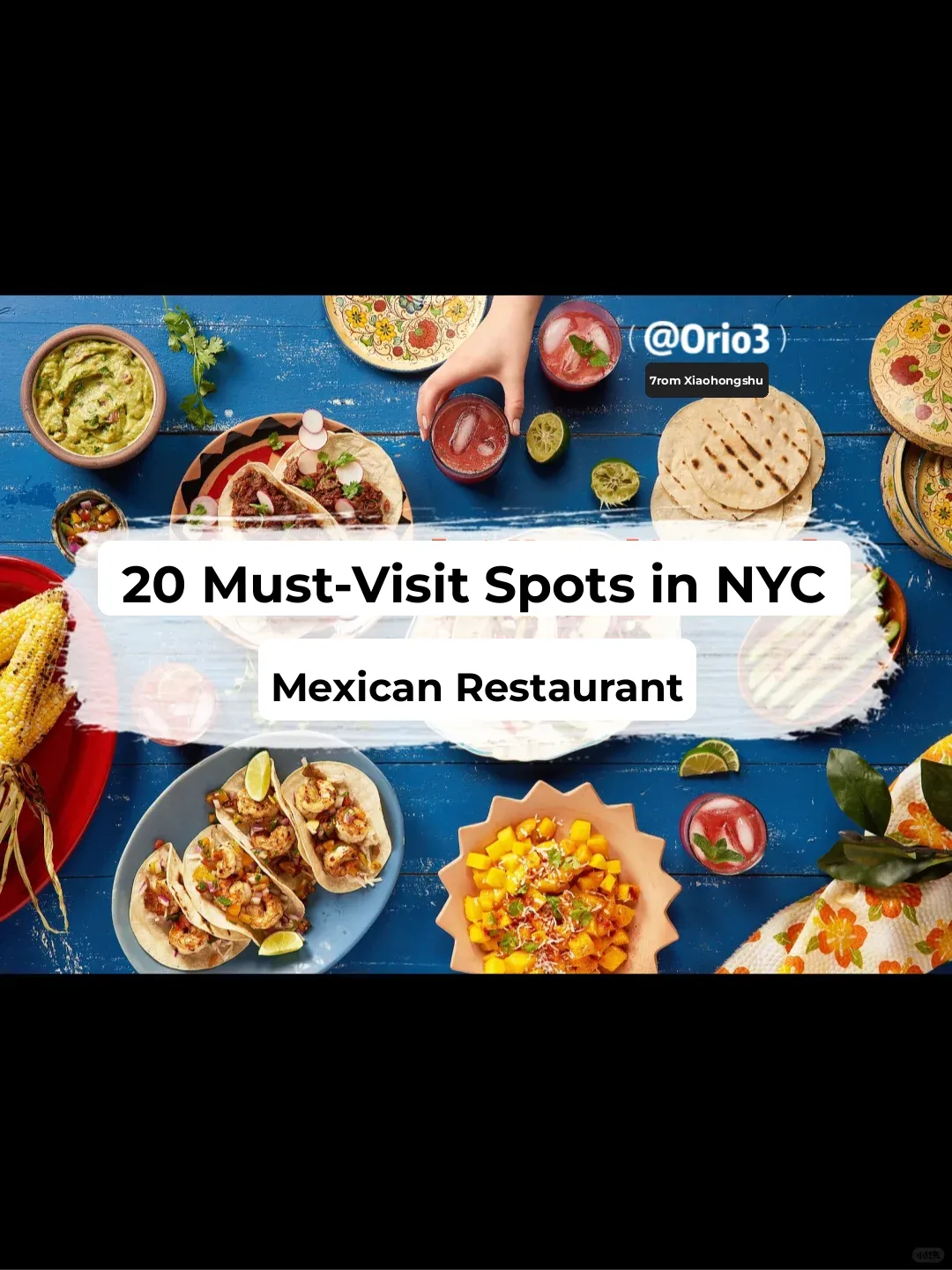 New York | 20 Must-Try Mexican Restaurants (Part 3) 🇲🇽🍴