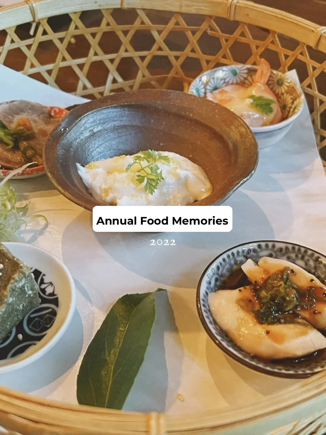 2022 Food Memories of the Year
