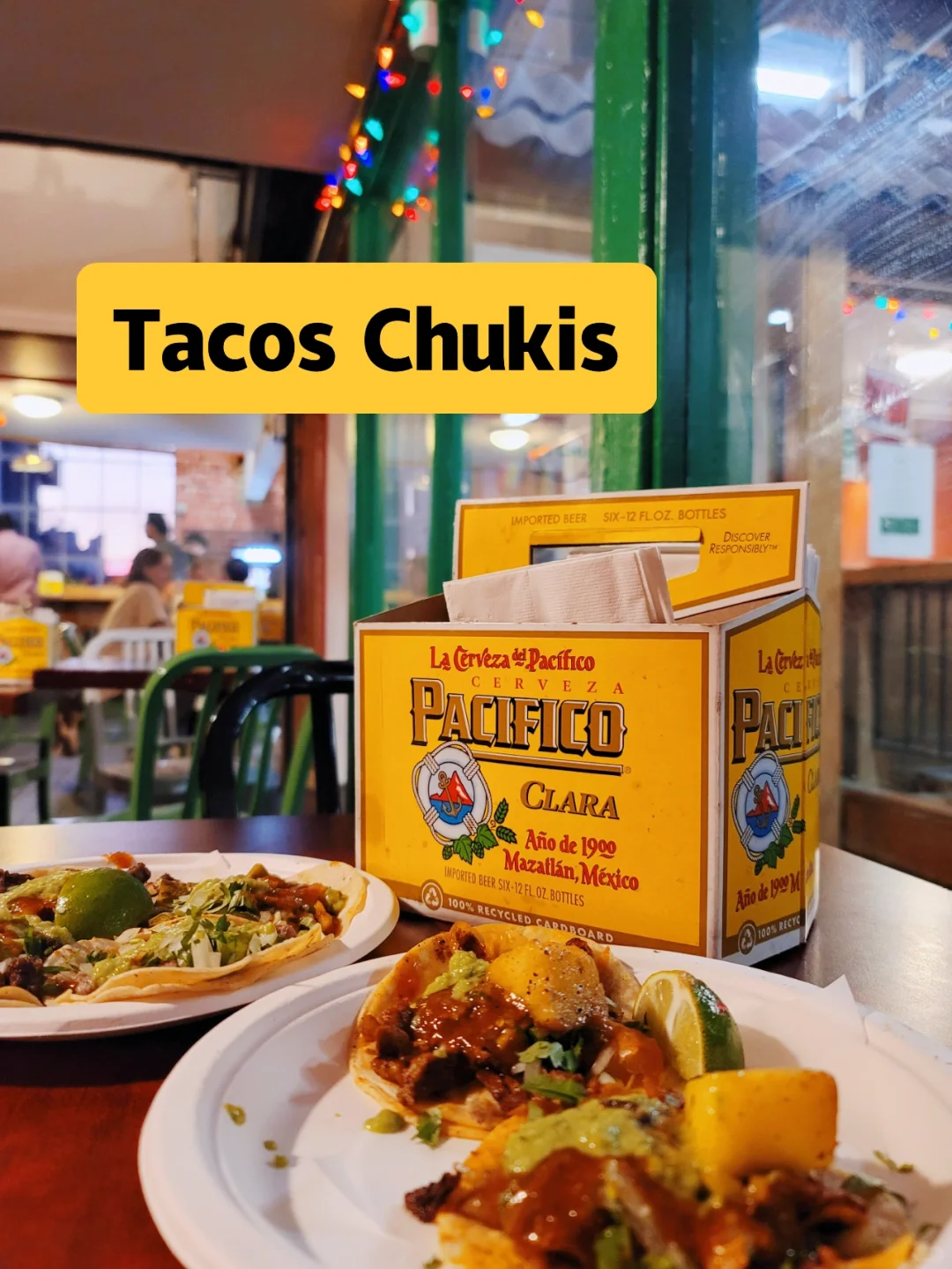 【Seattle】Mexican Delights at Tacos Chukis