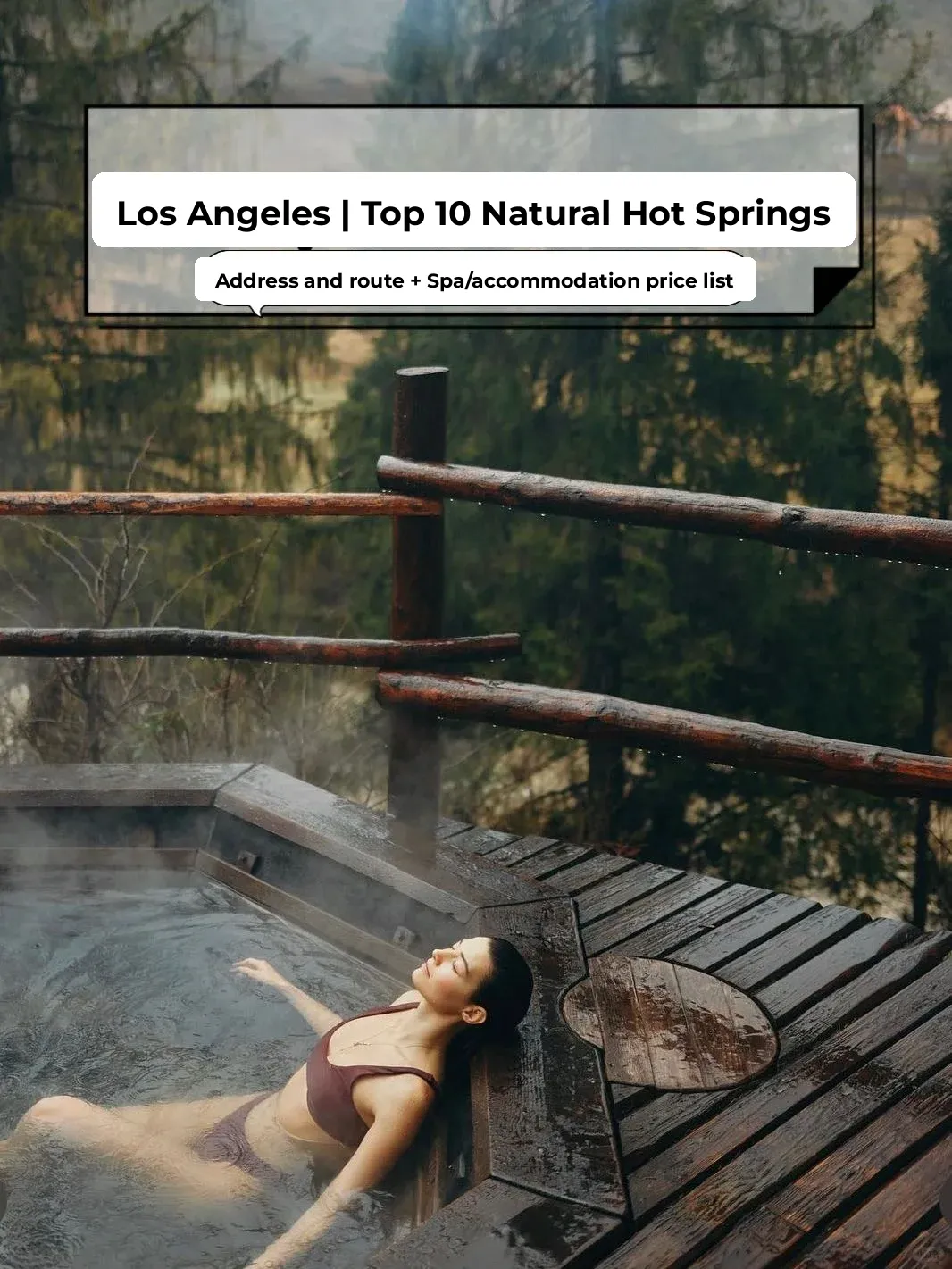 LA Area | Top 10 Natural Hot Springs – Super Photo-Worthy! Includes Price List