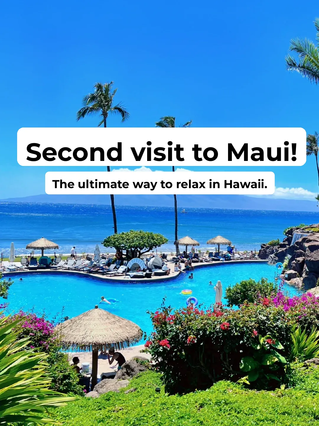 Second Time Maui Guide (Part 1) | Hawaii 🌺 Chill & Must-Visit Spots