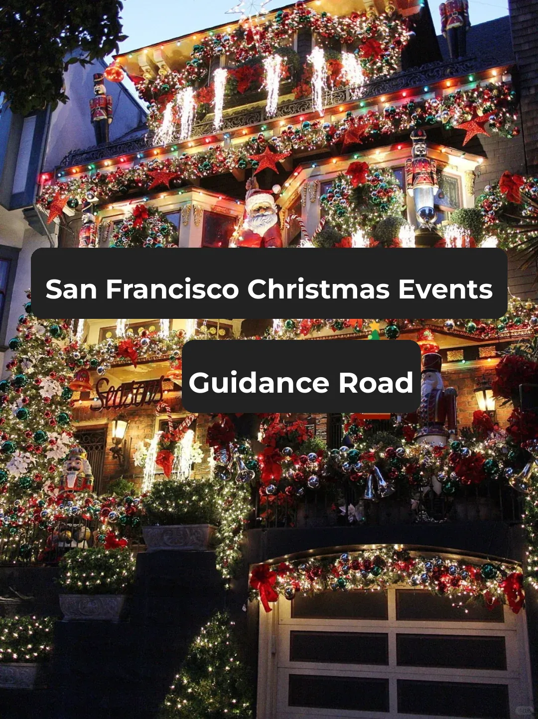 2023 🎄 San Francisco Bay Area Christmas Events Guide | Must-See Series