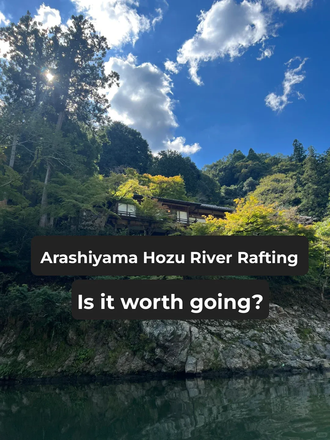 Japan Family Trip | Is Arashiyama Hozu River Rafting Worth It?