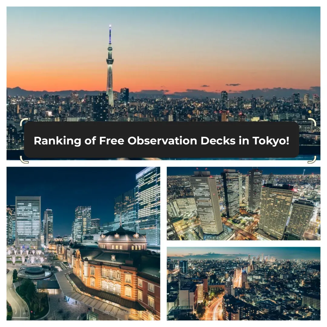 Top Free Observation Decks in Tokyo!