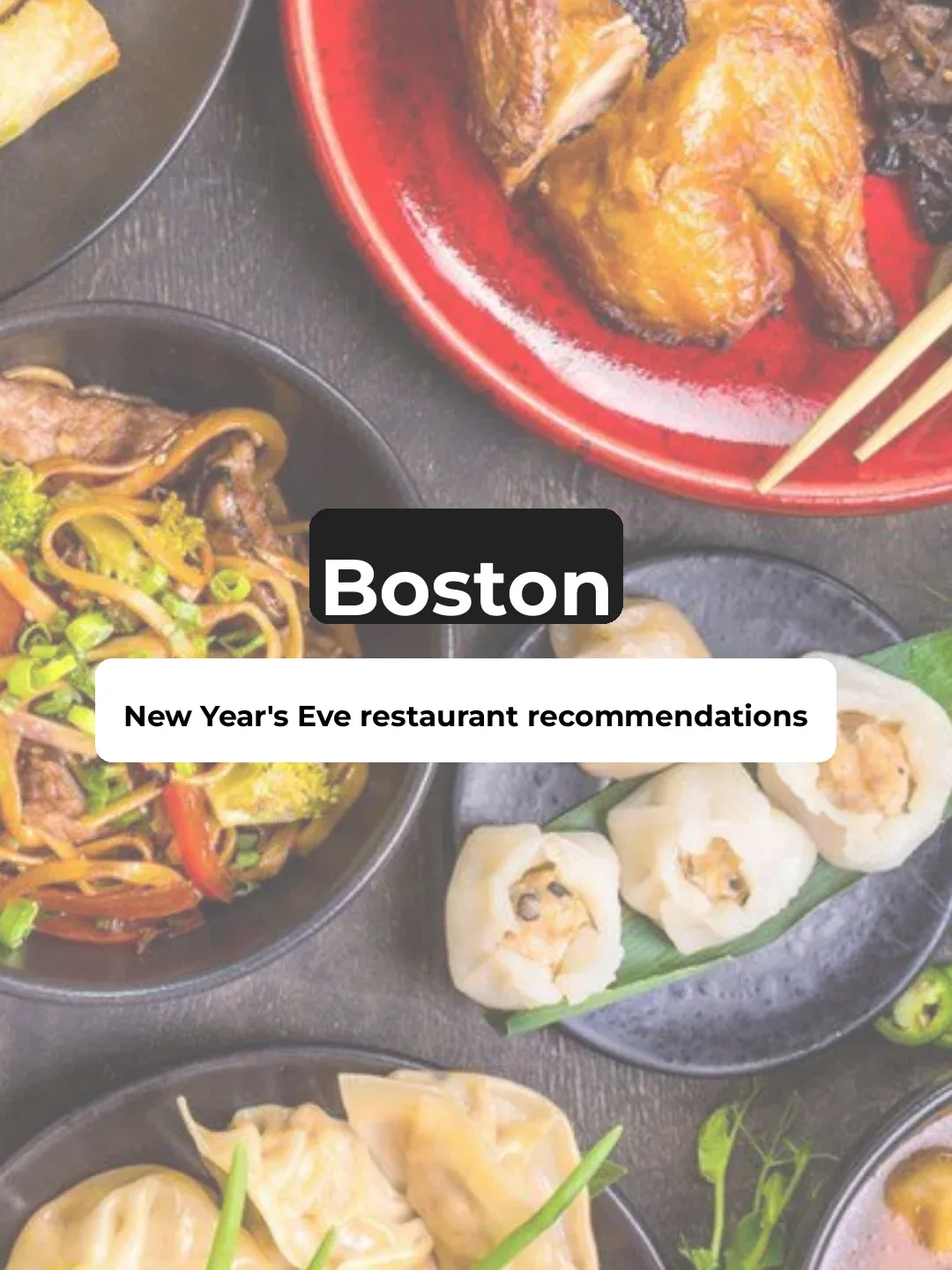 Boston Chinese Food｜Top Chinese Restaurants for New Year's Eve Celebrations🧨