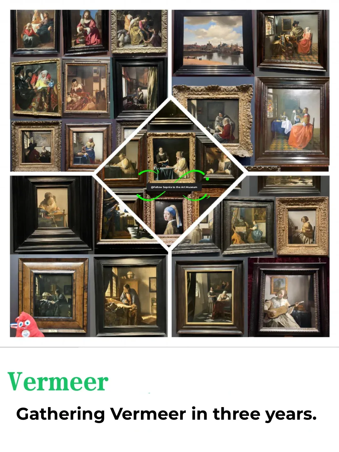 Finally Checked Off All 37 Vermeer Masterpieces in Museums Worldwide!
