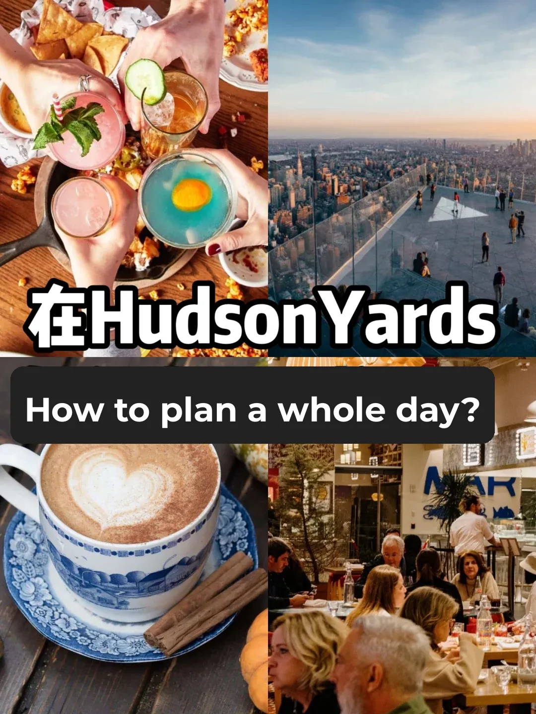 A Day of Eating, Drinking, and Exploring at NYC's New Hotspot: Hudson Yards