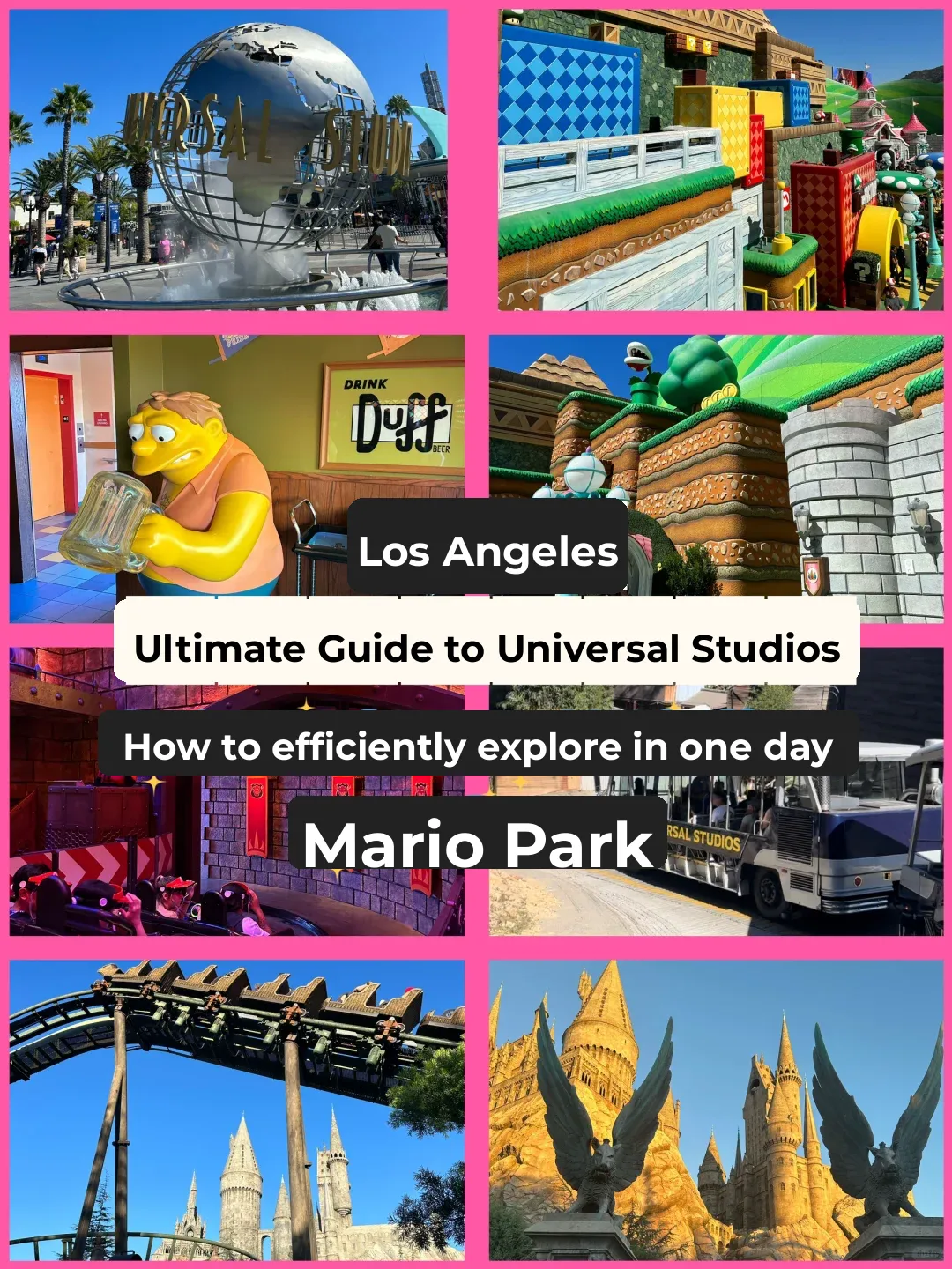 🌎 LA Universal Studios Guide: Must-Know Tips for All Rides