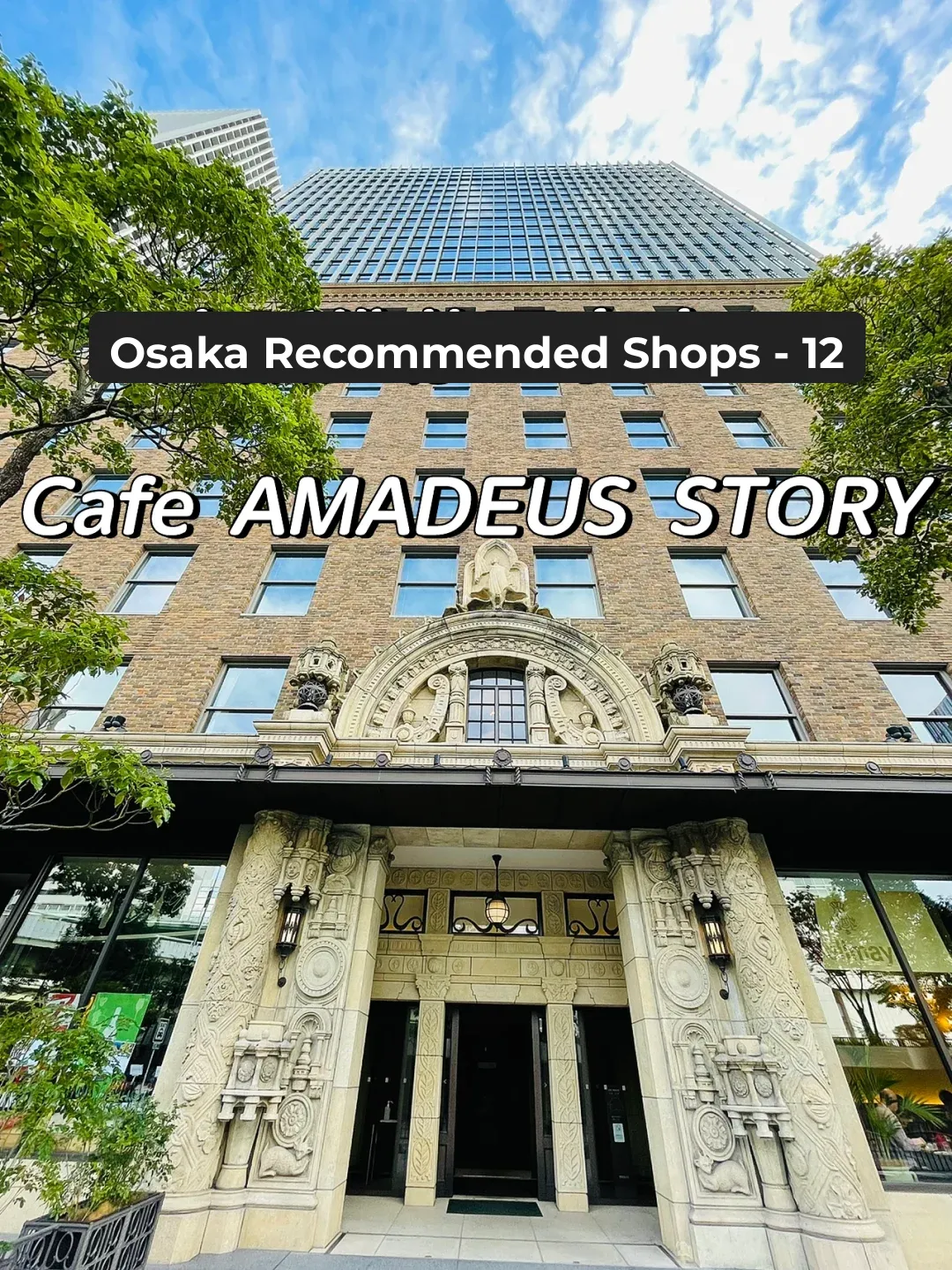 Top 100 Osaka Food Recommendations - 12 Cafe AMADEUS STORY