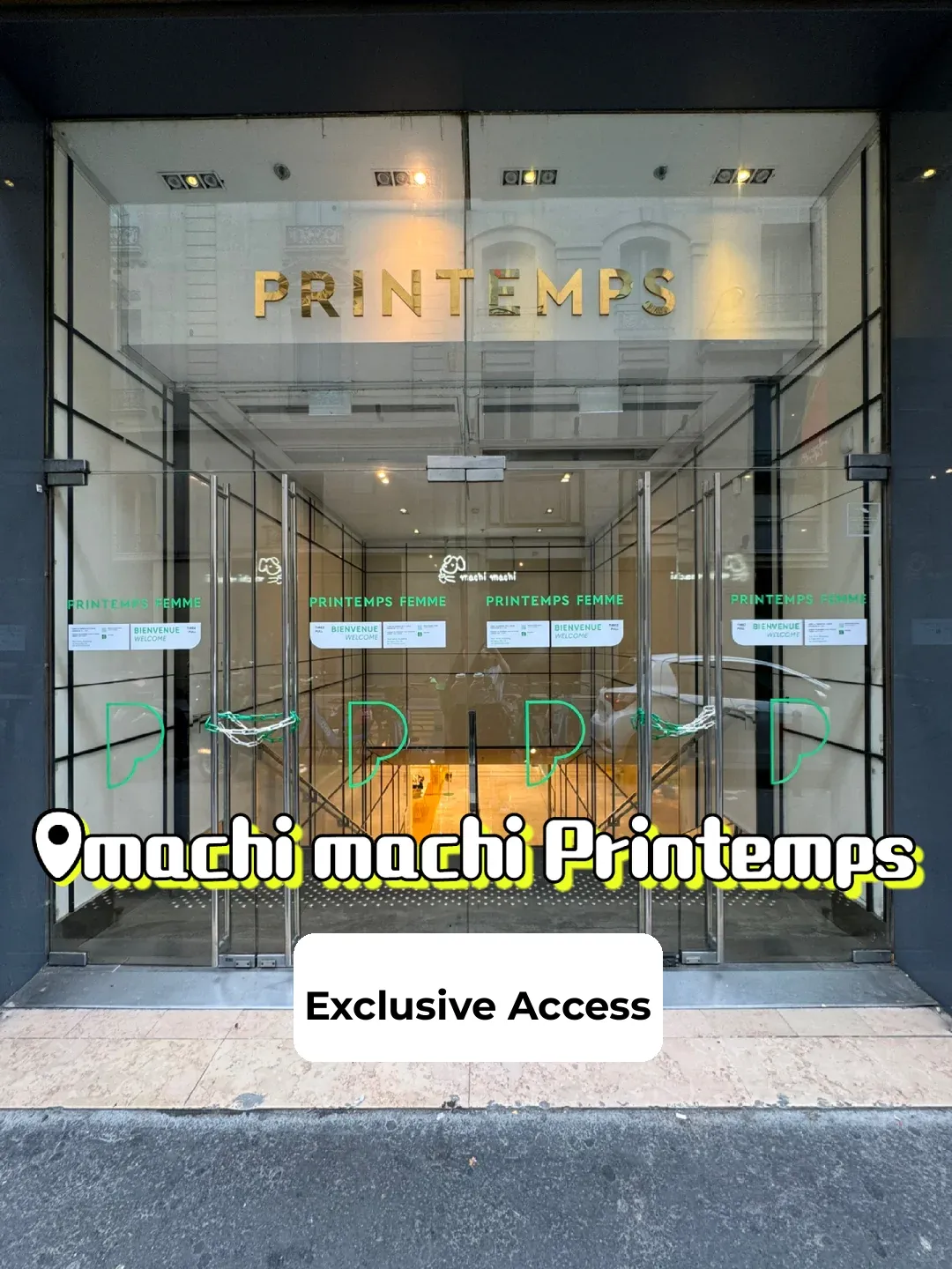 🇫🇷 Grand Opening | Exclusive Entrance for Machi Machi at Printemps
