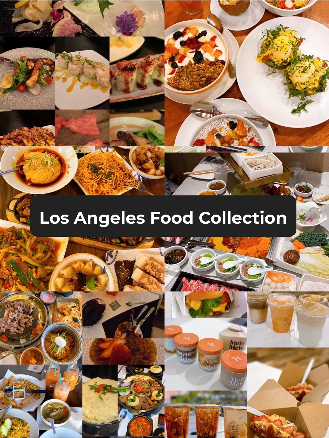 12 Must-Try Food & Dessert Spots in Los Angeles, CA!