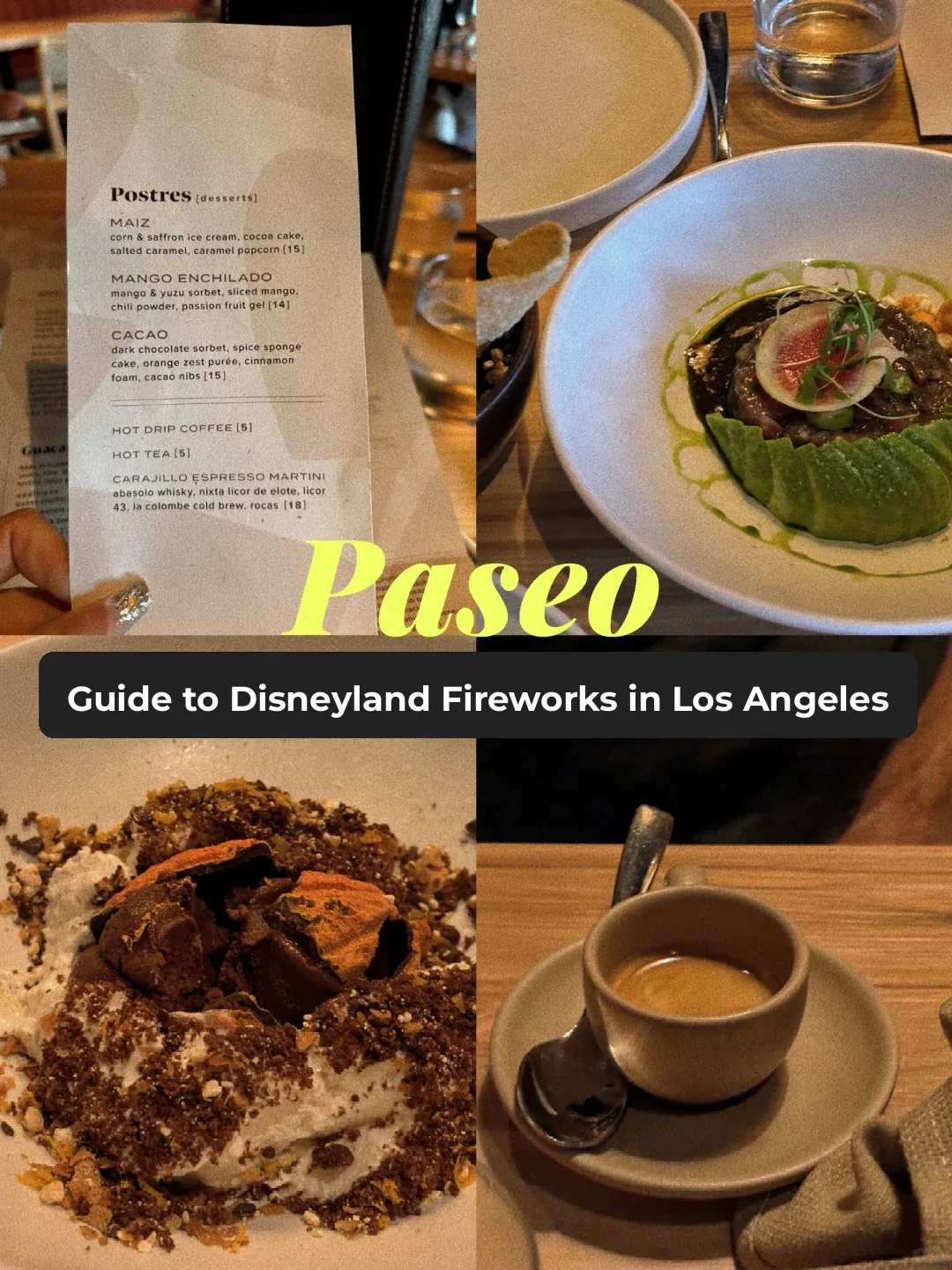 LA Disneyland Downtown🎆 Watch Fireworks Here! Mexican Cuisine at PASEO