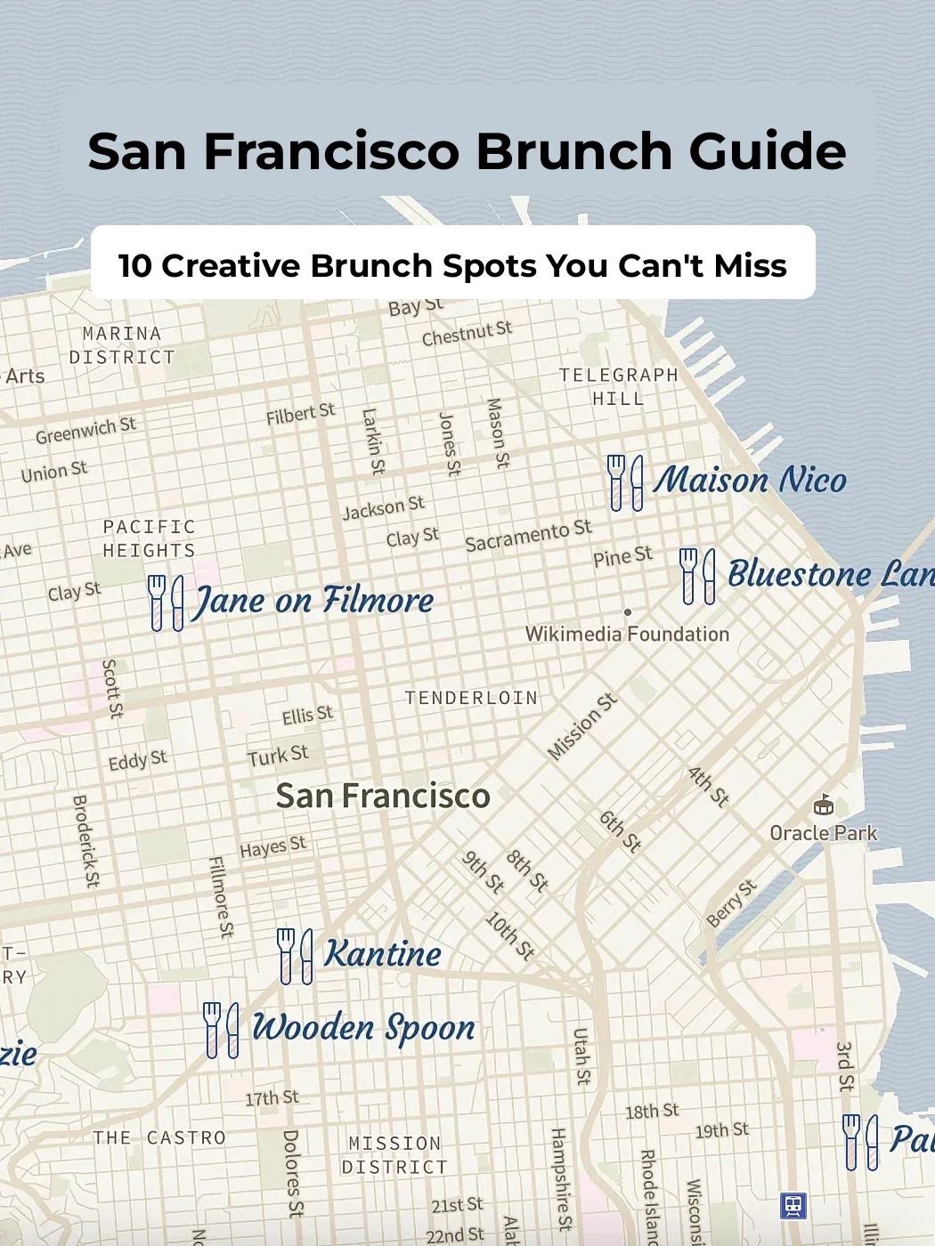 San Francisco Brunch Guide: Top 10 Creative Brunch Spots