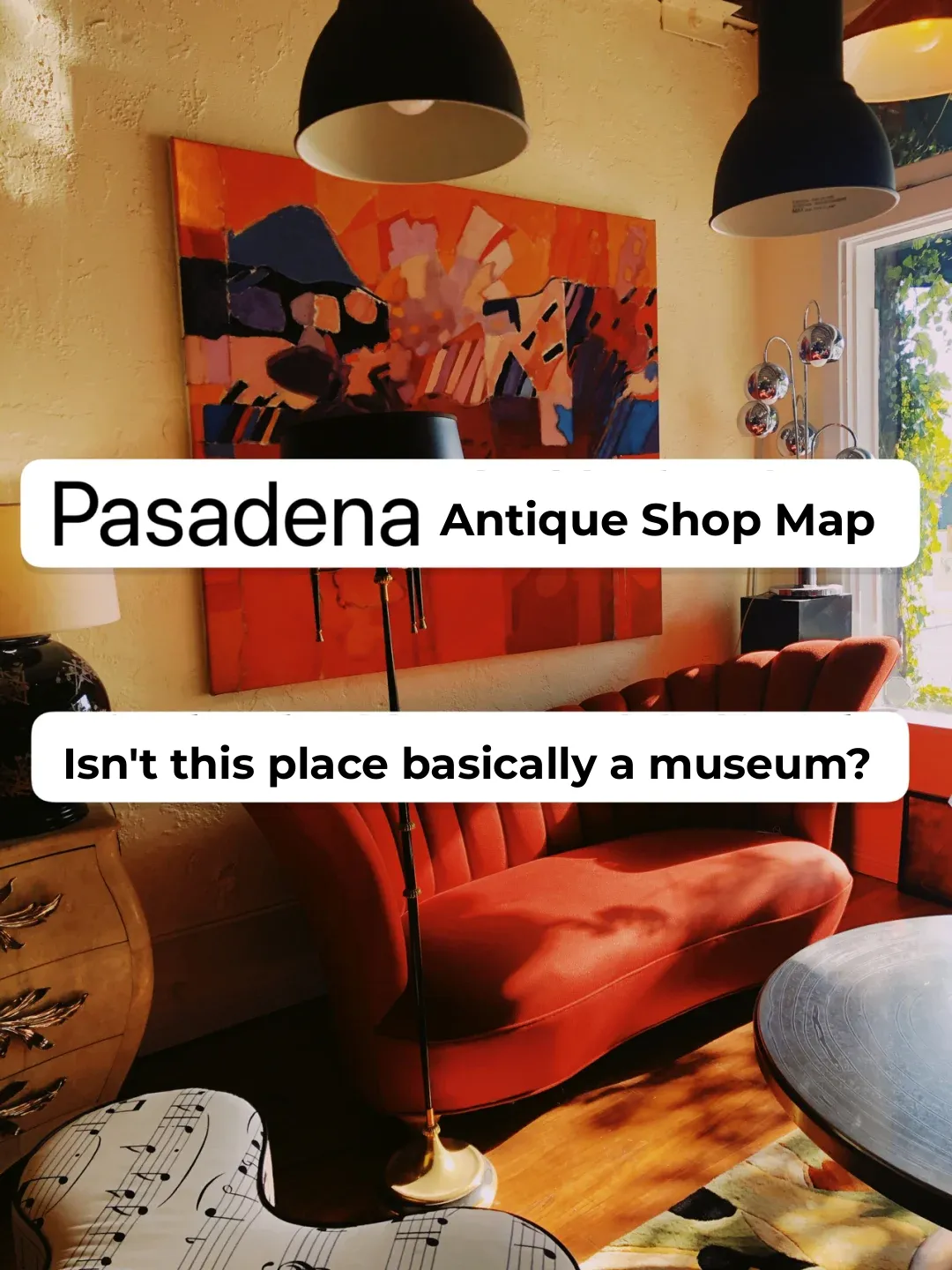 4 Must-Visit Antique Stores in Pasadena, South California 🪑
