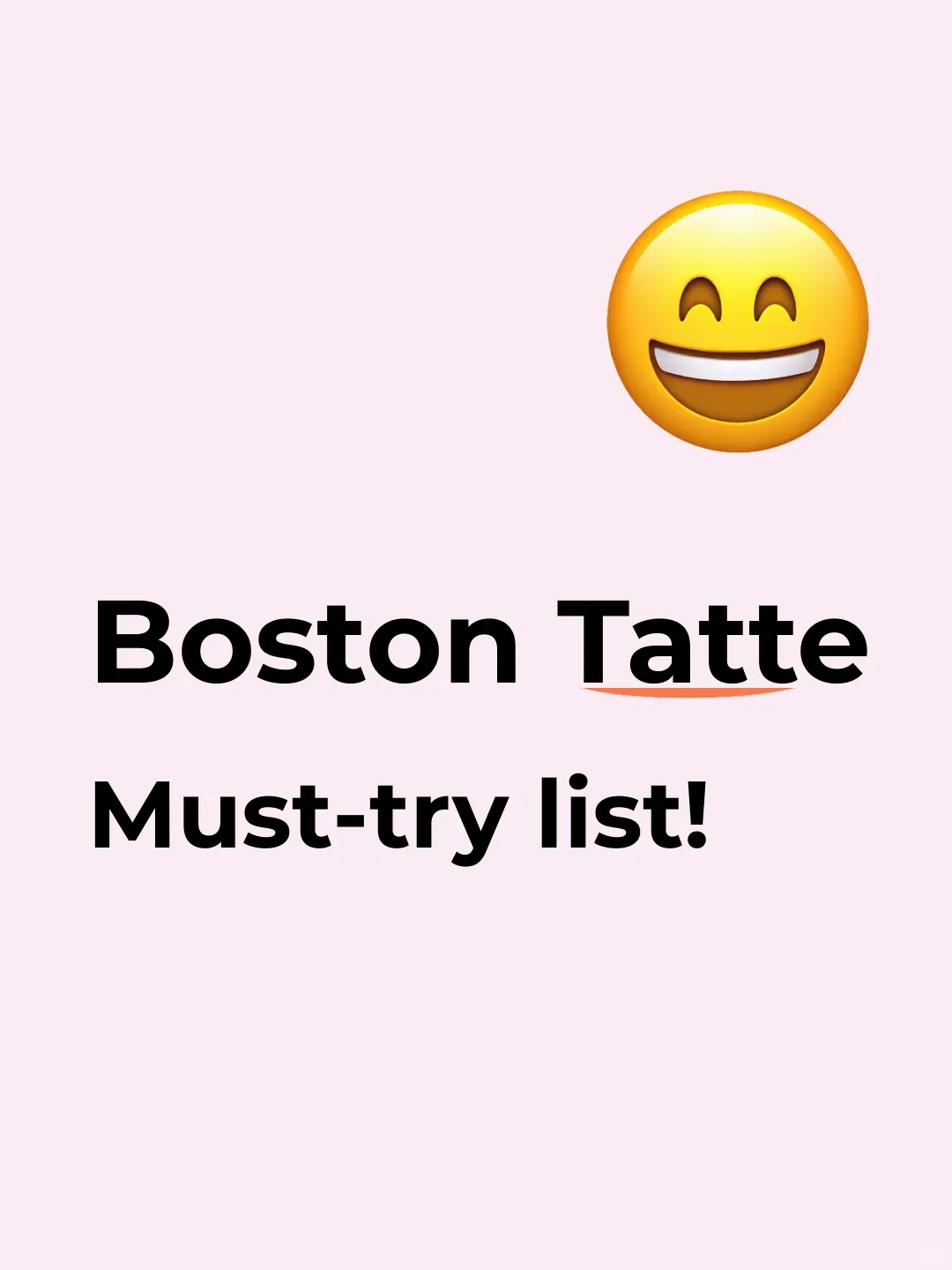 Must-Try List at Tatte in Boston