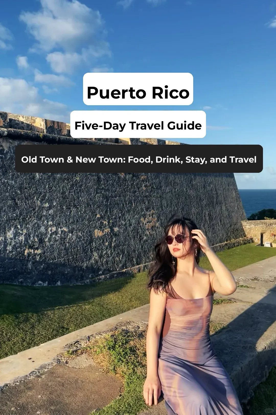 5-Day Puerto Rico Itinerary: Exploring Old San Juan + Modern San Juan