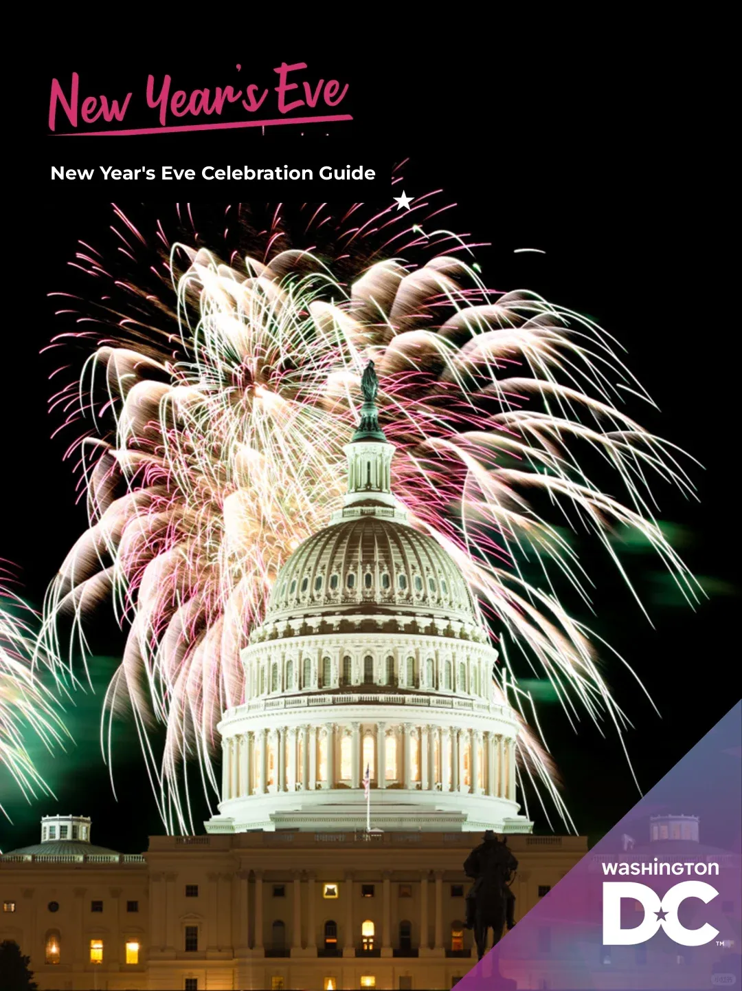 🎆 New Year's Eve Celebration Guide for Washington, D.C.