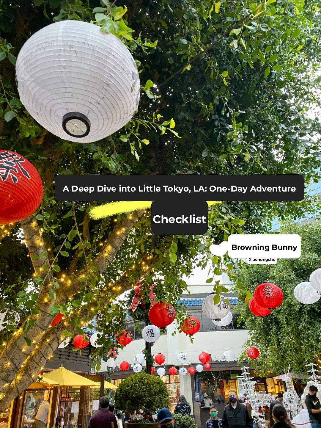 Where to Hit Up in LA's Little Tokyo? Here's the Checklist 🧾