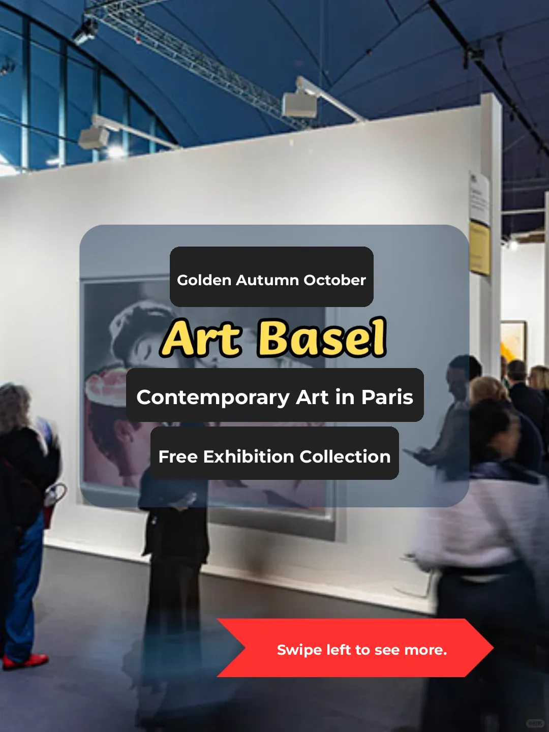 Feeling Cultured? Free Contemporary Art Exhibitions in Paris This October