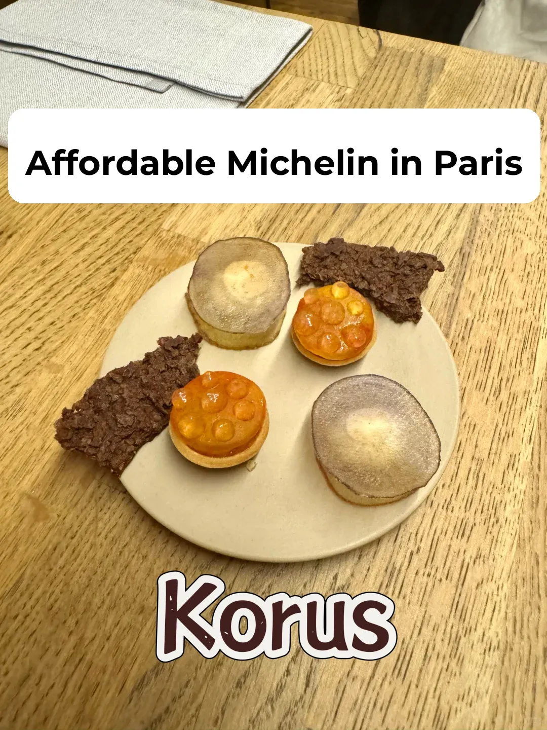 Paris 🇫🇷 Affordable Michelin Korus
