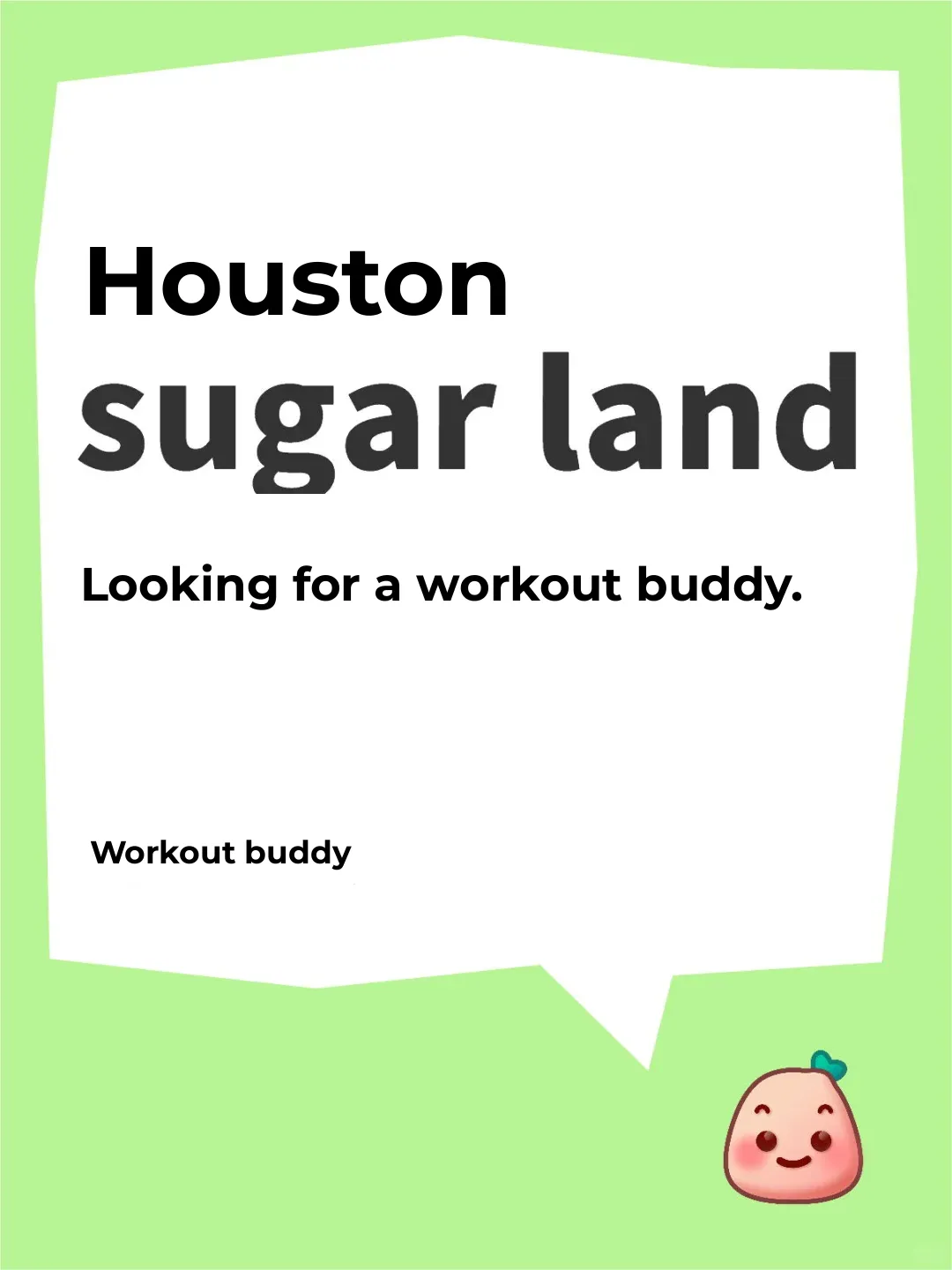Looking for a Workout Buddy in Houston