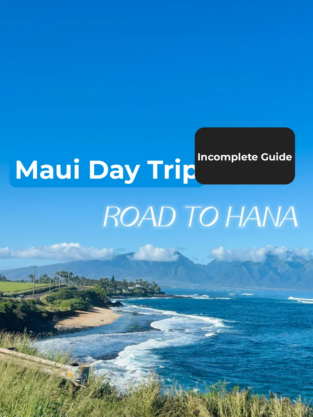 Incomplete Guide to Maui's Road to Hana: A Self-Drive Adventure in Hawaii
