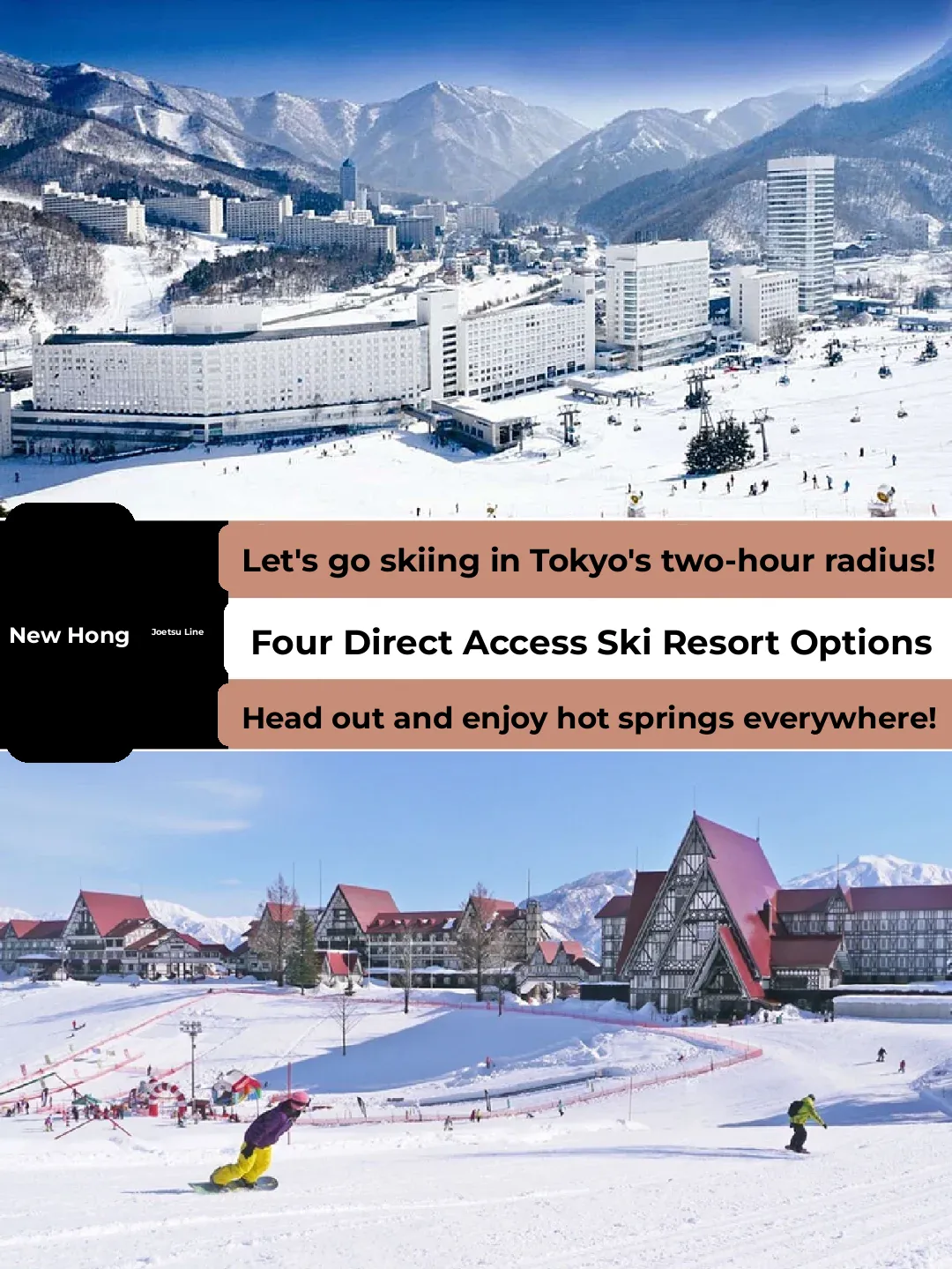 Tokyo 1-Hour Radius: Four Ski-Hot Spring Resorts in Niigata's Echigo-Yuzawa