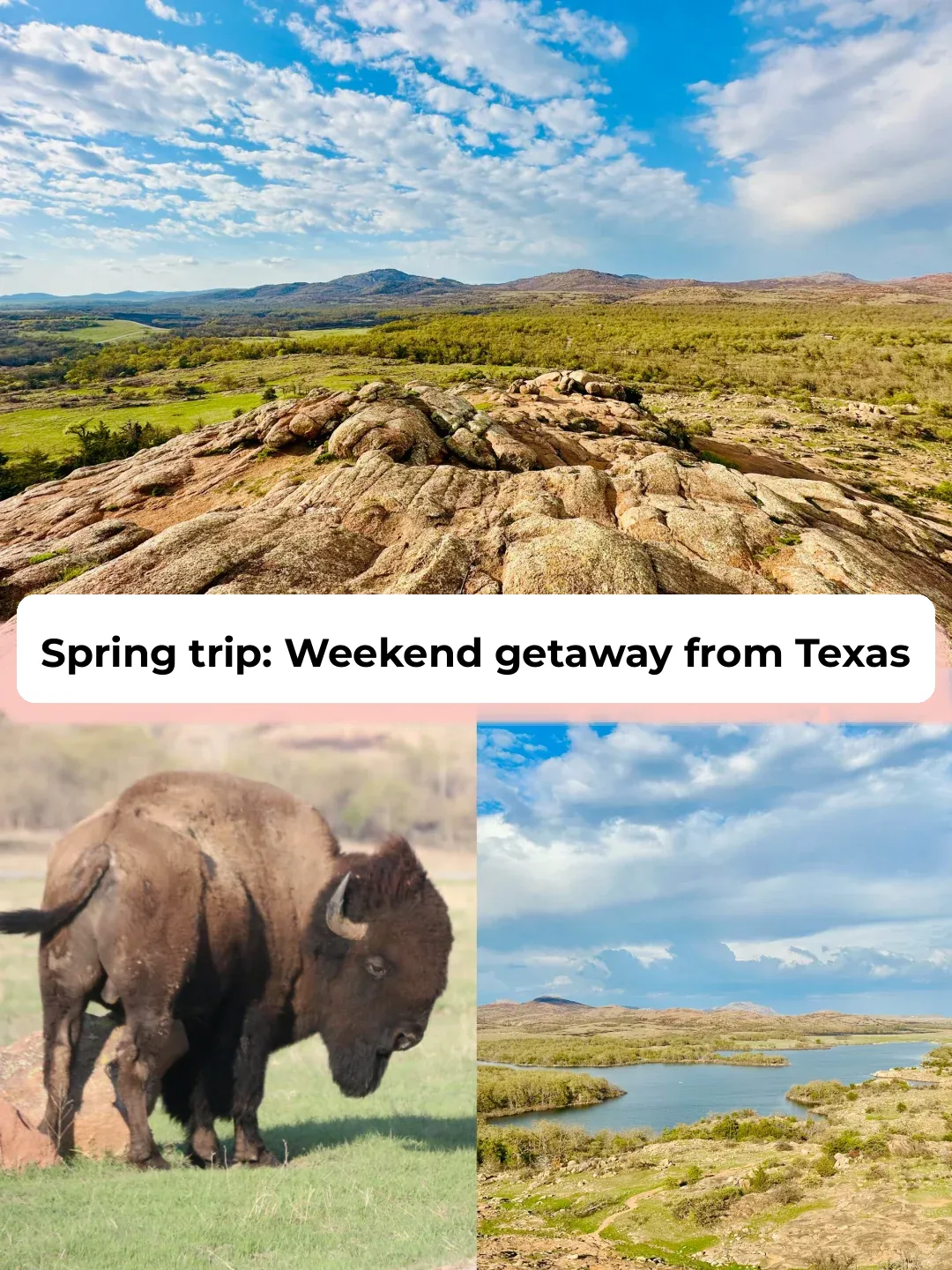 Spring Travel Diary | Weekend Getaway Guide from Texas: Hiking and Bison Spotting in the Wild