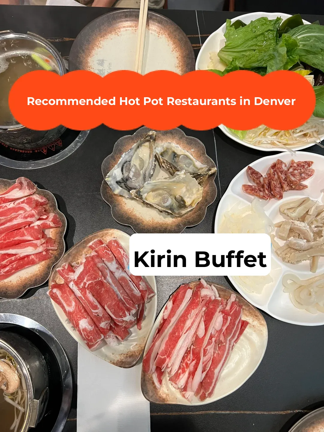 Denver Hot Pot Restaurant Recommendation: Qilin All-You-Can-Eat