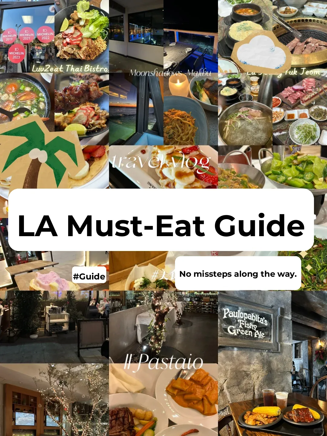 LA Food Guide – Promise Me You'll Try These Eateries Before You Leave!