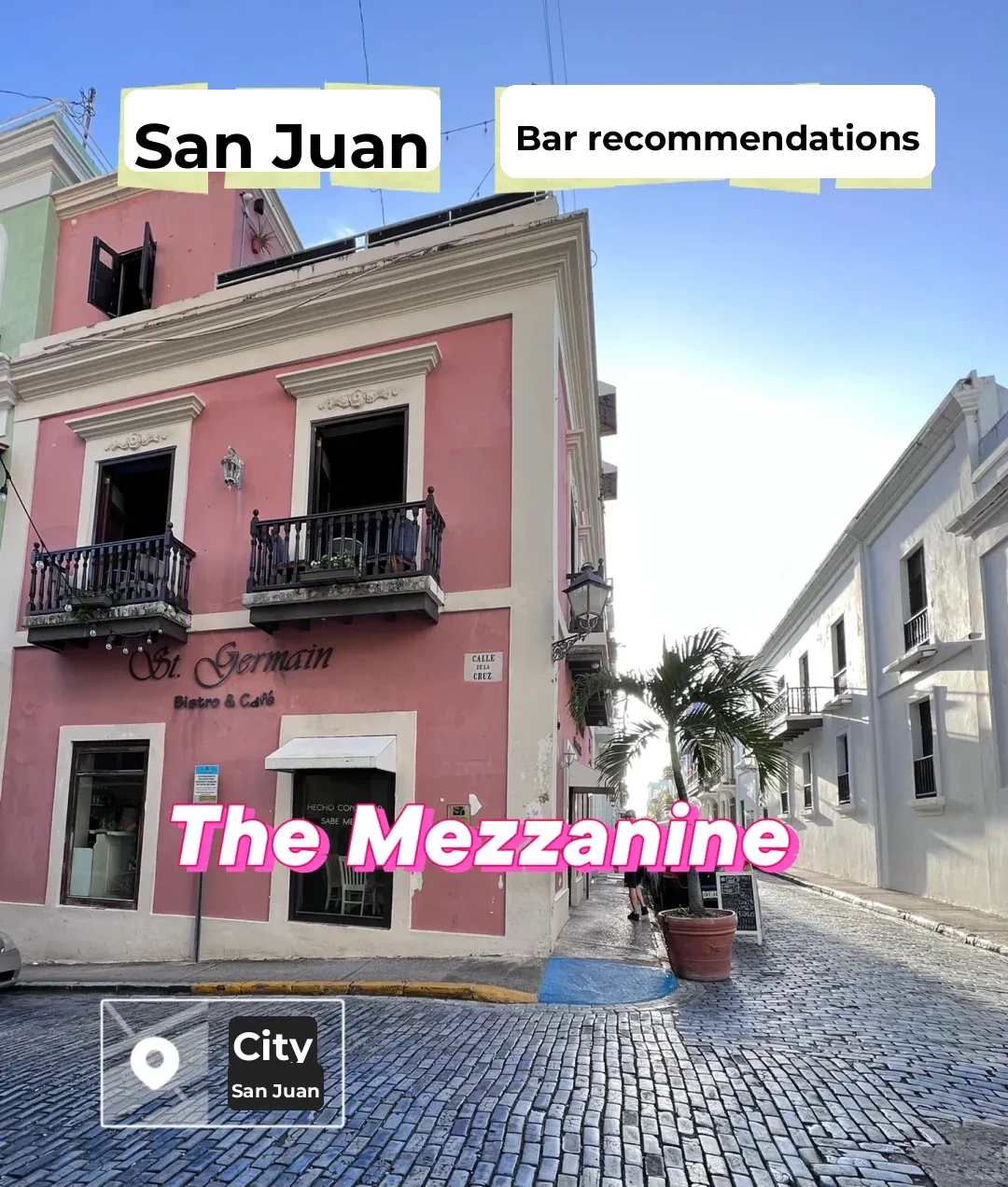 Bar Recommendation in Old San Juan | The Mezzanine